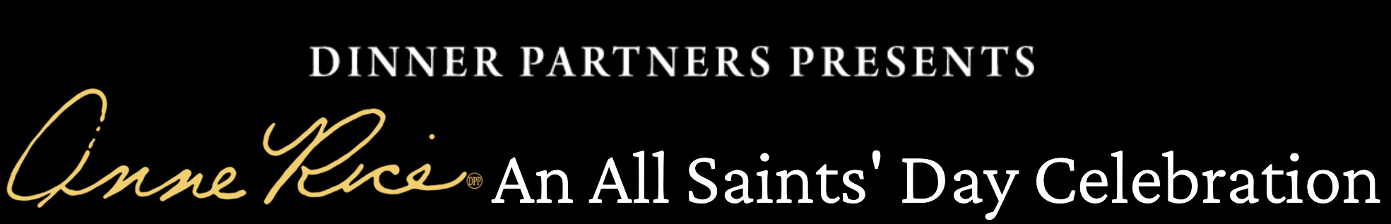 Anne Rice 2025 An All Saints' Day Celebration